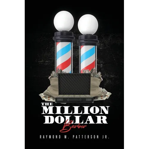The Million Dollar Barber
