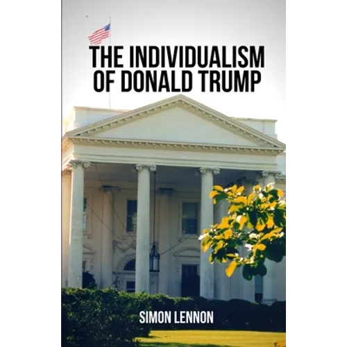 The Individualism of Donald Trump