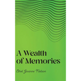 A Wealth of Memories