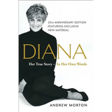 Diana: Her True Story--In Her Own Words - Paperback