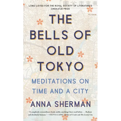 The Bells of Old Tokyo: Meditations on Time and a City