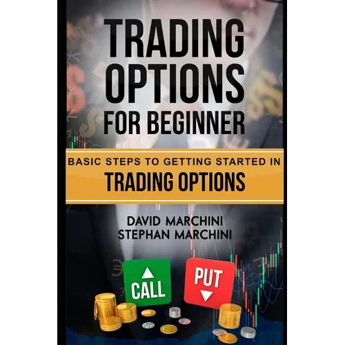 Trading Options For Beginners: Basic steps to getting started in trading options