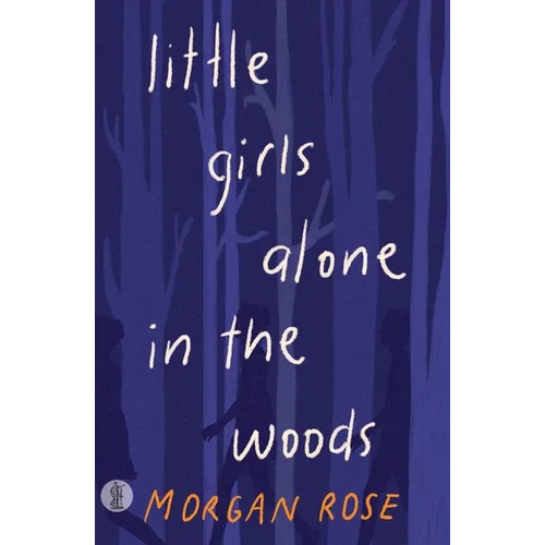 little girls alone in the woods