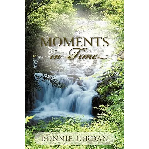 Moments in Time