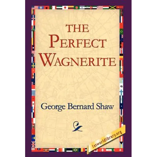 The Perfect Wagnerite