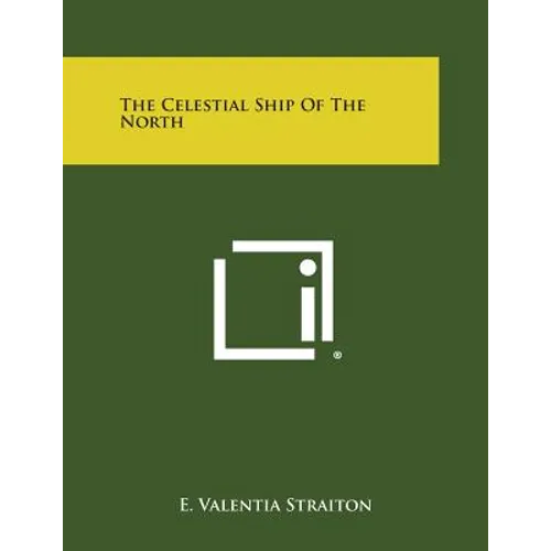 The Celestial Ship of the North