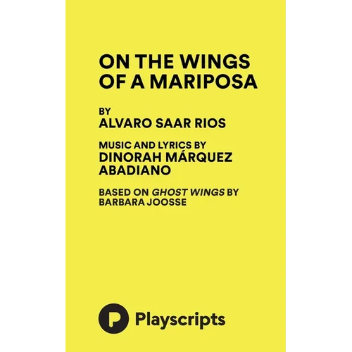 On the Wings of a Mariposa