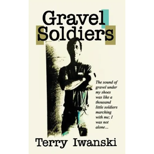 Gravel Soldiers