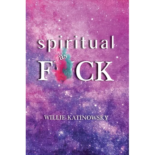 Spiritual as F*ck