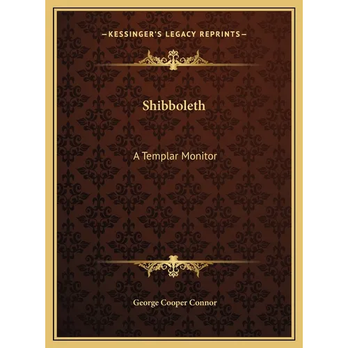 Shibboleth: A Templar Monitor