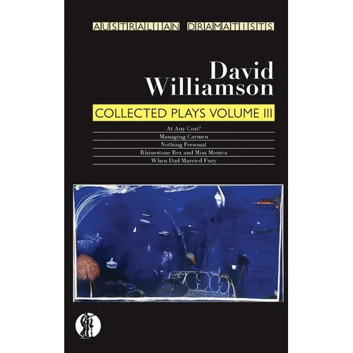 Williamson: Collected Plays Volume III