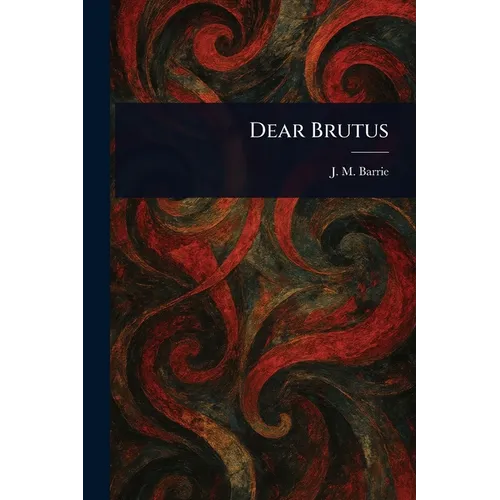 Dear Brutus