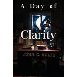 A Day of Clarity - Paperback