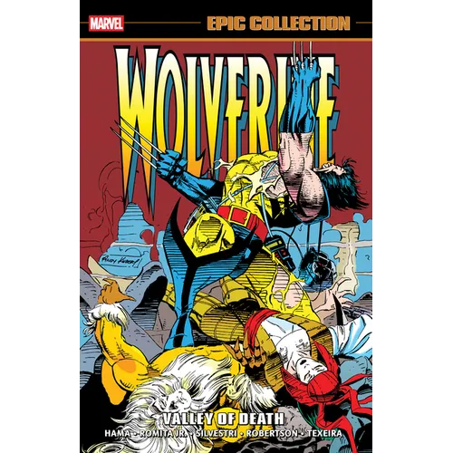 Wolverine Epic Collection: Valley of Death