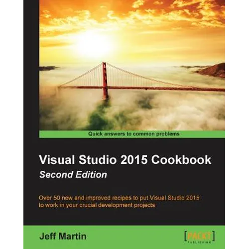Visual Studio 2015 Cookbook