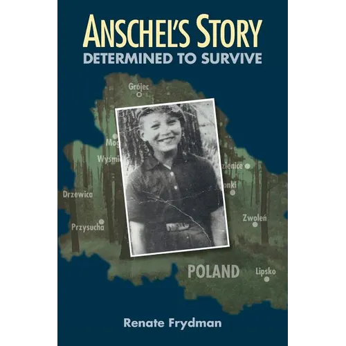 Anschel's Story: Determined to Survive