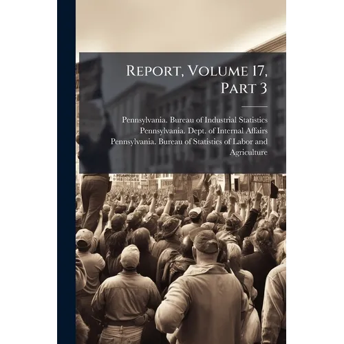 Report, Volume 17, Part 3