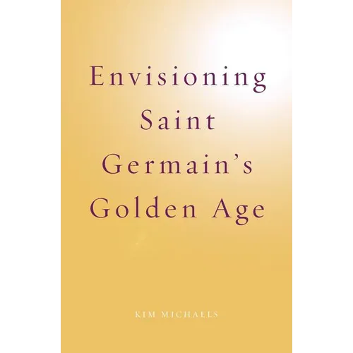 Envisioning Saint Germain's Golden Age