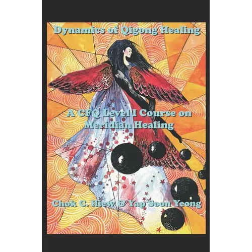 Dynamics of Qigong Healing