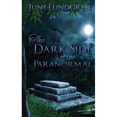 The DarkSide of the Paranormal