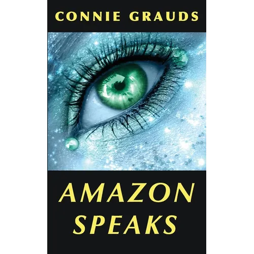 Amazon Speaks: Stories for the Spirit