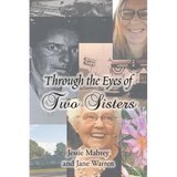 Through the Eyes of Two Sisters