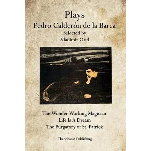 Plays Pedro Calderon de la Barca