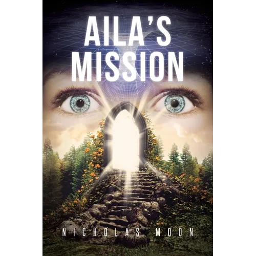 Aila's Mission