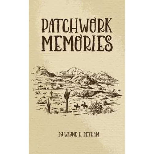 Patchwork Memories