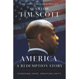 America, a Redemption Story: Choosing Hope, Creating Unity