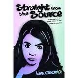 Straight from the Source: An Expose from the Former Editor in Chief of the H - Paperback