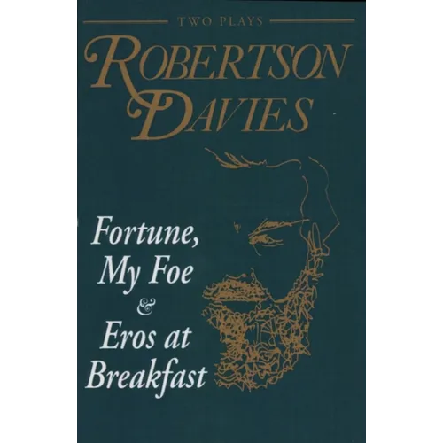 Fortune, My Foe and Eros at Breakfast