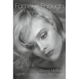 Famous Enough: A Hollywood Memoir - Paperback