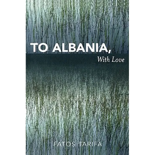 To Albania, with Love