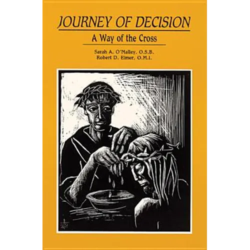 Journey of Decision: A Way of the Cross