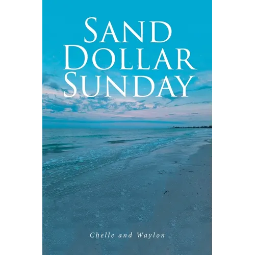 Sand Dollar Sunday