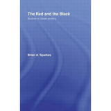 The Red and the Black: Studies in Greek Pottery