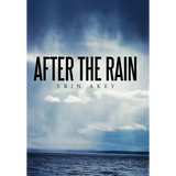 After the Rain - Hardcover