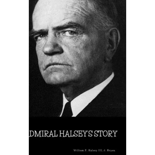 Admiral Halsey's Story