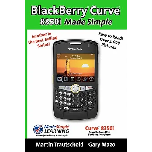 BlackBerry Curve 8350i Made Simple