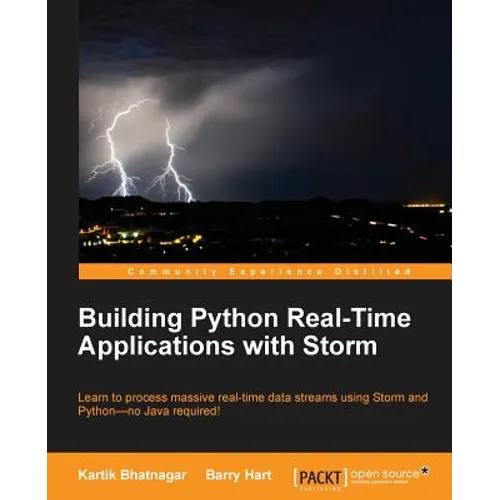 Building Python Real-Time Applications with Storm