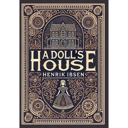 A Doll's House (Collector's Edition) (Laminated Hardback with Jacket)