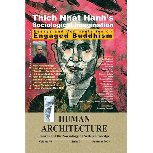 Thich Nhat Hanh's Sociological Imagination: Essays and Commentaries on Engaged Buddhism