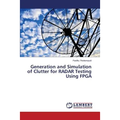 Generation and Simulation of Clutter for RADAR Testing Using FPGA