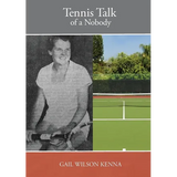Tennis Talk of a Nobody - Paperback