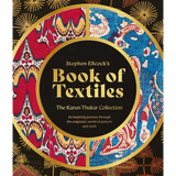 Stephen Ellcock's Book of Textiles: The Karun Thakar Collection