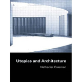 Utopias and Architecture - Paperback