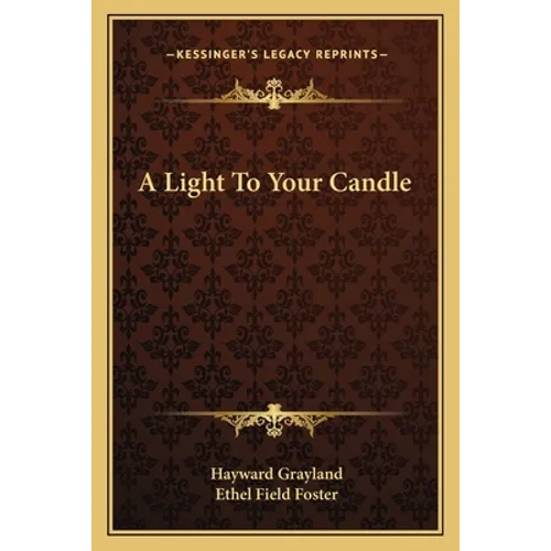 A Light To Your Candle