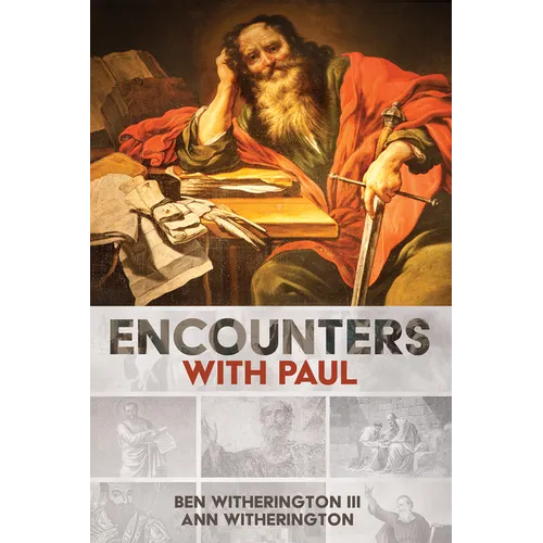 Encounters with Paul