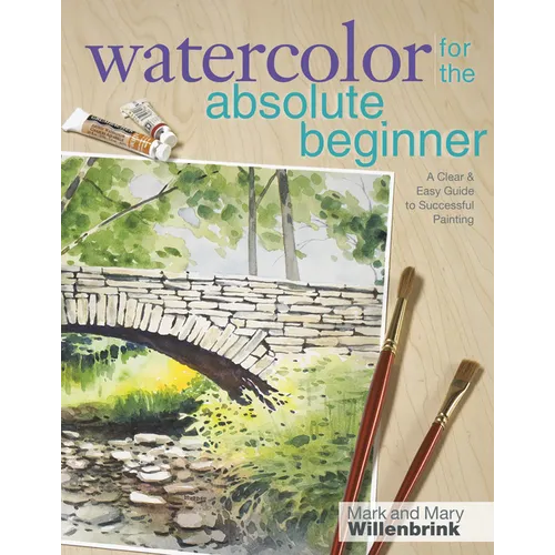 Watercolor for the Absolute Beginner [With DVD]